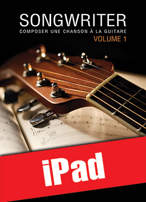 Songwriter - Composer une chanson à la guitare (iPad) Songwriter - Composer une chanson à la guitare (iPad)