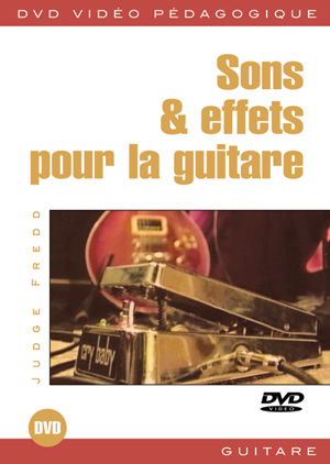 Sons & effets pour la guitare Sons & effets pour la guitare