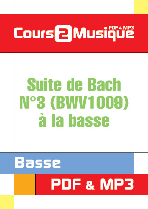 Suite de Bach N°3 (BWV1009) à la basse