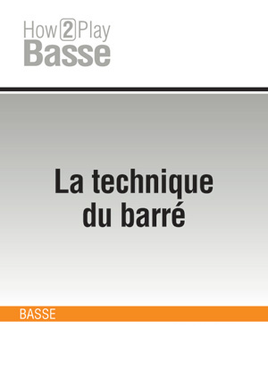 La technique du barré