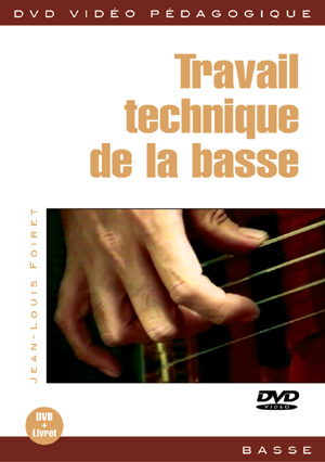 Travail technique de la basse Travail technique de la basse