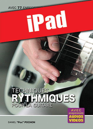 Techniques rythmiques pour la guitare (iPad)