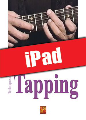Techniques du tapping à la guitare (iPad) Techniques du tapping à la guitare (iPad)