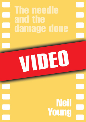 The needle and the damage done (Neil Young) The needle and the damage done (Neil Young)