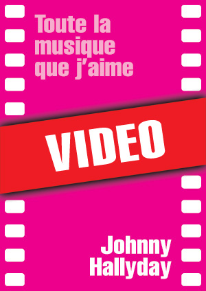 Toute la musique que j'aime (Johnny Hallyday)