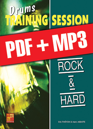 Drums Training Session - Rock & hard (pdf + mp3)