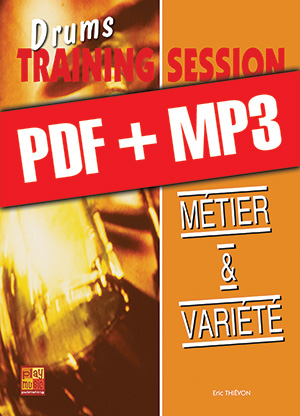 Drums Training Session - Métier & variété (pdf + mp3)