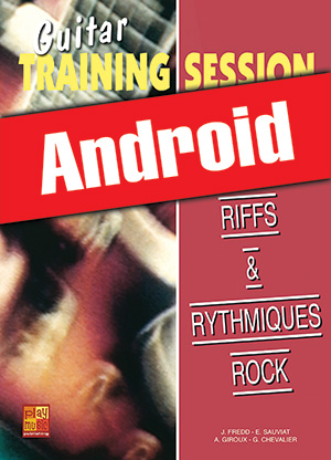 Guitar Training Session - Riffs & rythmiques rock (Android) Guitar Training Session - Riffs & rythmiques rock (Android)
