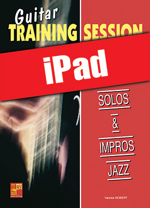 Guitar Training Session - Solos & impros jazz (iPad)