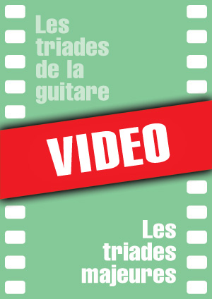 Les triades majeures Les triades majeures