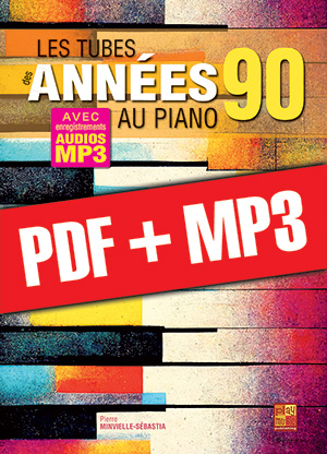 Les tubes des années 90 au piano (pdf + mp3)
