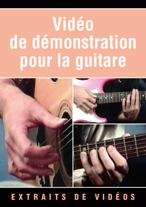 Vidéo de démonstration pour la guitare Vidéo de démonstration pour la guitare
