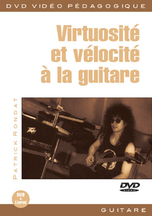 Virtuosité et vélocité à la guitare Virtuosité et vélocité à la guitare