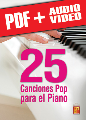 25 canciones pop para el piano (pdf + mp3 + vídeos)