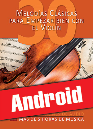 30 melodías clásicas para empezar bien con el violín (Android)