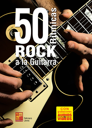 50 rítmicas rock a la guitarra