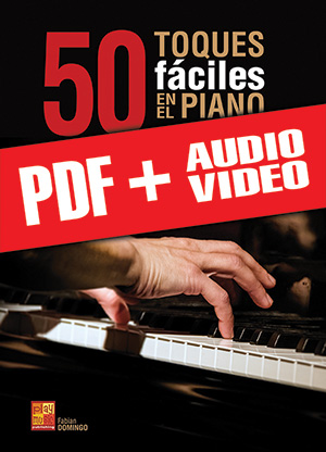 50 toques fáciles en el piano (pdf + mp3 + vídeos) 50 toques fáciles en el piano (pdf + mp3 + vídeos)