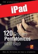 120 Grooves pentatónicos en el bajo (iPad)