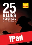 25 blues acústicos a la guitarra (iPad)