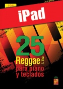 25 Reggae & Ska para piano y teclados (iPad)