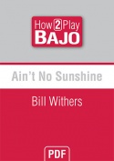 Ain't No Sunshine - Bill Withers