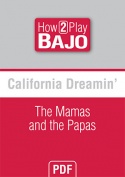 California Dreamin' - The Mamas and the Papas