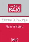 Welcome To The Jungle - Guns 'n' Roses