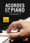 Acordes en el piano - Volumen 2