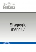 El arpegio menor 7