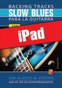 Backing tracks Slow Blues para la guitarra (iPad)