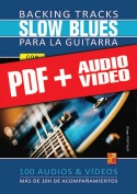 Backing tracks Slow Blues para la guitarra (pdf + mp3 + vídeos)