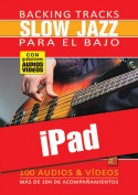 Backing tracks Slow Jazz para el bajo (iPad)