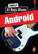 Empiezo el bajo blues (Android)