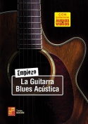 Empiezo la guitarra blues acústica