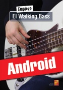 Empiezo el walking bass (Android)