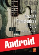 Las escalas pentatónicas al bajo (Android)