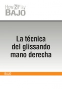 La técnica del glissando mano derecha