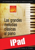 Las grandes melodías clásicas al piano - Volumen 2 (iPad)
