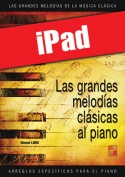 Las grandes melodías clásicas al piano - Volumen 1 (iPad)