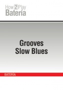 Grooves Slow Blues