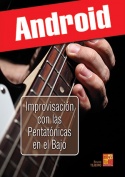 Improvisación con las pentatónicas en el bajo (Android)