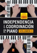Independencia & coordinación en el piano - Volumen 3