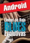 Líneas de bajo blues evolutivas (Android)