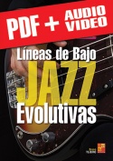 Líneas de bajo jazz evolutivas (pdf + mp3 + vídeos)