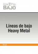 Líneas de bajo Heavy Metal