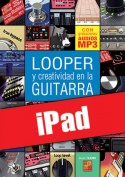 Looper y creatividad en la guitarra (iPad)