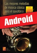 Las mejores melodías de música clásica para el saxofón (Android)