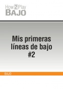 Mis primeras líneas de bajo #2