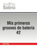 Mis primeros grooves de batería #2