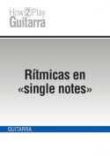 Rítmicas en "single notes"